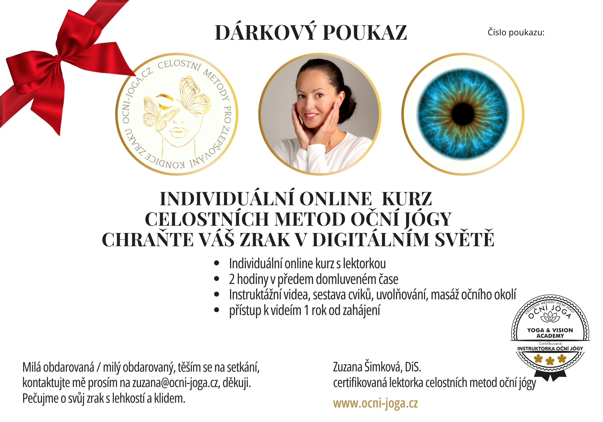 Ocni joga Darkovy poukaz individualni kurz